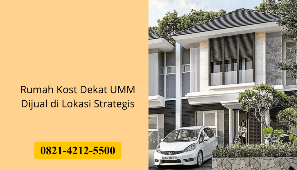 Rumah Kost Dekat UMM Dijual di Lokasi Strategis