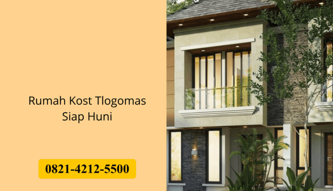 Rumah Kost Tlogomas Siap Huni