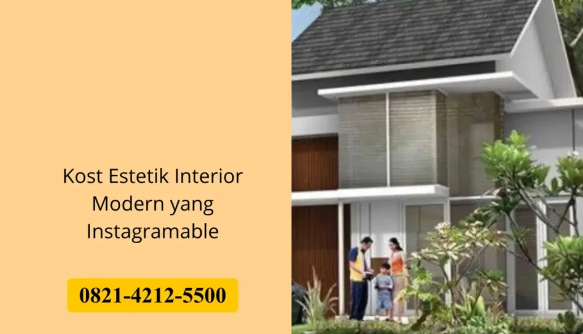 Kost Estetik Interior Modern yang Instagramable