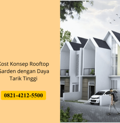 Kost Konsep Rooftop Garden dengan Daya Tarik Tinggi