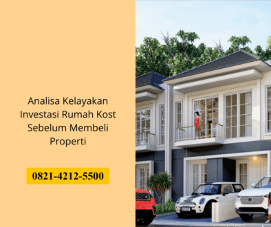 Analisa Kelayakan Investasi Rumah Kost Sebelum Membeli Properti