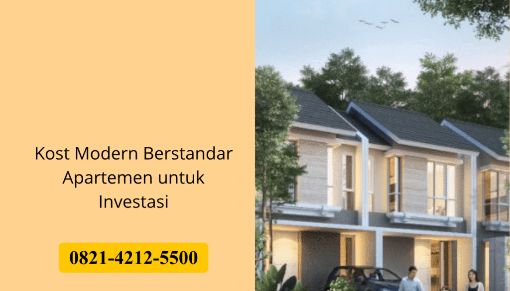 Kost Modern Berstandar Apartemen untuk Investasi